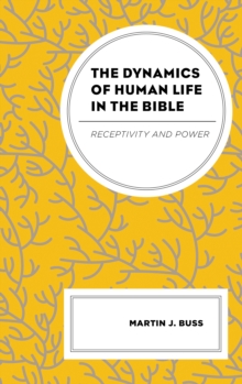 Dynamics of Human Life in the Bible