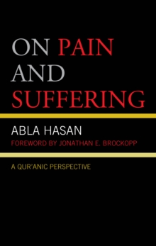 Image for On pain and suffering: a Qur'anic perspective