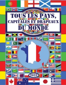 Image for Tous les pays, capitales et drapeaux du monde