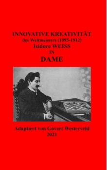 Image for Innovative Kreativit?t des Weltmeister (1895-1912) Isidore Weiss in Dame.