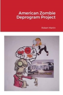 Image for American Zombie Deprogram Project
