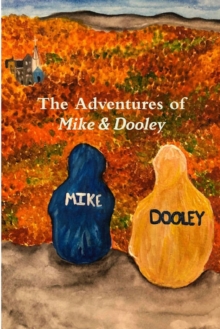 Image for The Adventures of Mike & Dooley