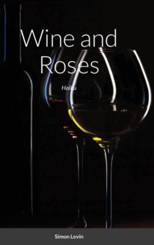 Image for Wine and Roses