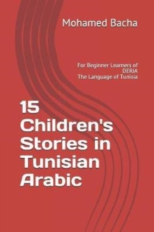 Image for 15 Children's Stories in Tunisian Arabic