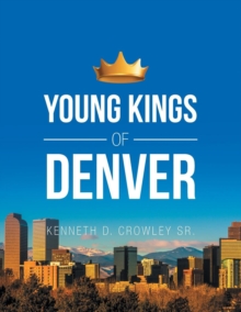 Image for Young Kings of Denver