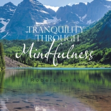 Image for Tranquility Through Mindfulness