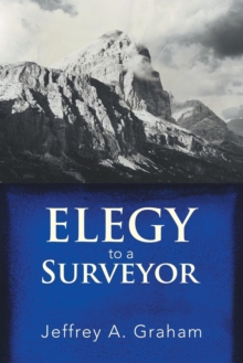 Image for Elegy to a Surveyor