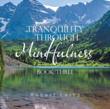 Image for Tranquility Through Mindfulness