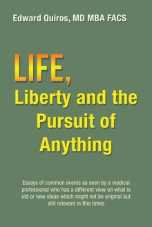 Image for Life, Liberty and the Pursuit of Anything