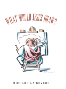 Image for What Would Jesus Draw?