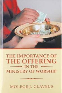 Image for The Importance of the Offering in the Ministry of Worship