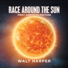 Image for Race Around the Sun: First American Edition