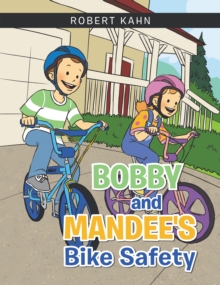 Image for Bobby and Mandee's Bike Safety