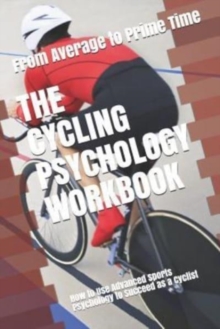 Image for The Cycling Psychology Workbook
