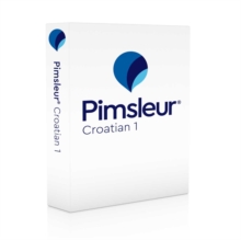 Image for Pimsleur Croatian Level 1 CD : Learn to Speak, Understand, and Read Croatian with Pimsleur Language Programs