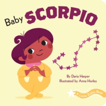 A Little Zodiac Book: Baby Scorpio