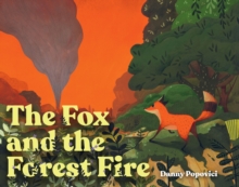 Image for Fox and the Forest Fire