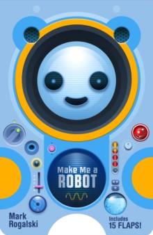 Image for Make Me a Robot