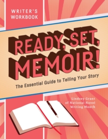 Ready, Set, Memoir!