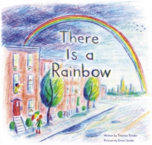 Image for There Is a Rainbow