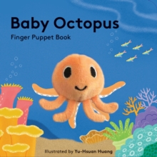 Baby Octopus: Finger Puppet Book