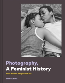 Image for Photography, A Feminist History