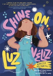 Image for Shine on, Luz Véliz!