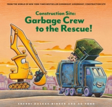 Image for Construction Site: Garbage Crew to the Rescue!