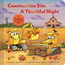 Construction Site A Thankful Night