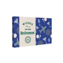 Wishes for Your Retirement: 50 Cards