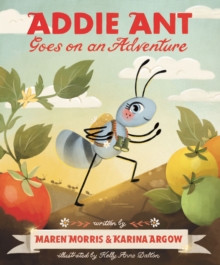 Image for Addie Ant Goes on an Adventure