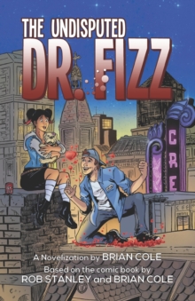 Image for The Undisputed Dr. Fizz : (or A Case of Fizz-taken Identity)