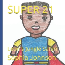 Image for Super 21 : Leon's Jungle Safari