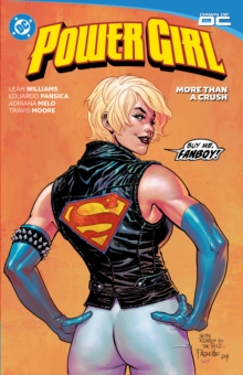 Power Girl Vol.2: More Than a Crush