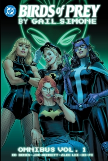 Image for Birds of Prey by Gail Simone Omnibus Vol. 1