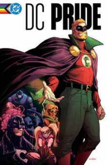 Image for DC Pride: The Heart Wants