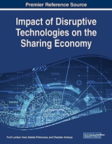 Impact of Disruptive Technologies on the Sharing Economy