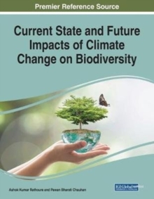 Image for Current State and Future Impacts of Climate Change on Biodiversity