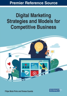 Image for Digital Marketing Strategies and Models for Competitive Business