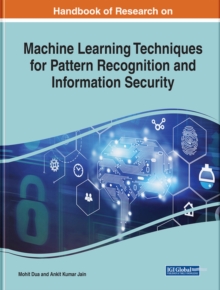 Image for Machine learning techniques for pattern recognition and information security