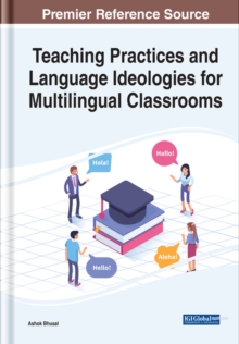 Image for Teaching practices and language ideologies for multilingual classrooms