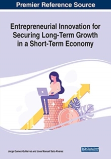 Image for Entrepreneurial innovation for securing long-term growth in a short-term economy