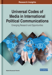 Universal Codes of Media in International Political Communications