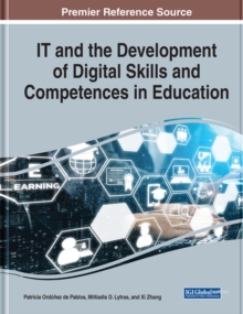 IT and the Development of Digital Skills and Competences in Education