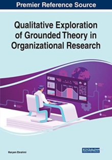 Image for Qualitative Exploration of Grounded Theory in Organizational Research