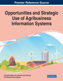 Image for Opportunities and Strategic Use of Agribusiness Information Systems