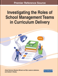 Investigating the Roles of School Management Teams in Curriculum Delivery