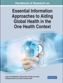 Handbook of Research on Information Management and One Health