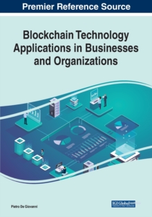 Blockchain Technology Applications in Businesses and Organizations