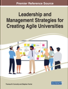 Image for Leadership and Management Strategies for Creating Agile Universities
